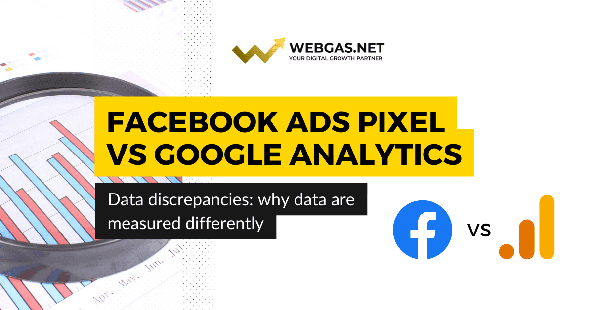 The Data Discrepancies between Facebook Ads Pixel and Google Analytics