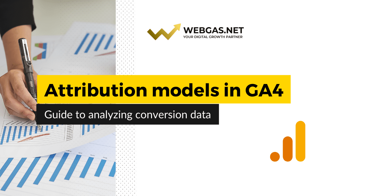 Attribution models in Google Analytics 4: Conversion analysis guide