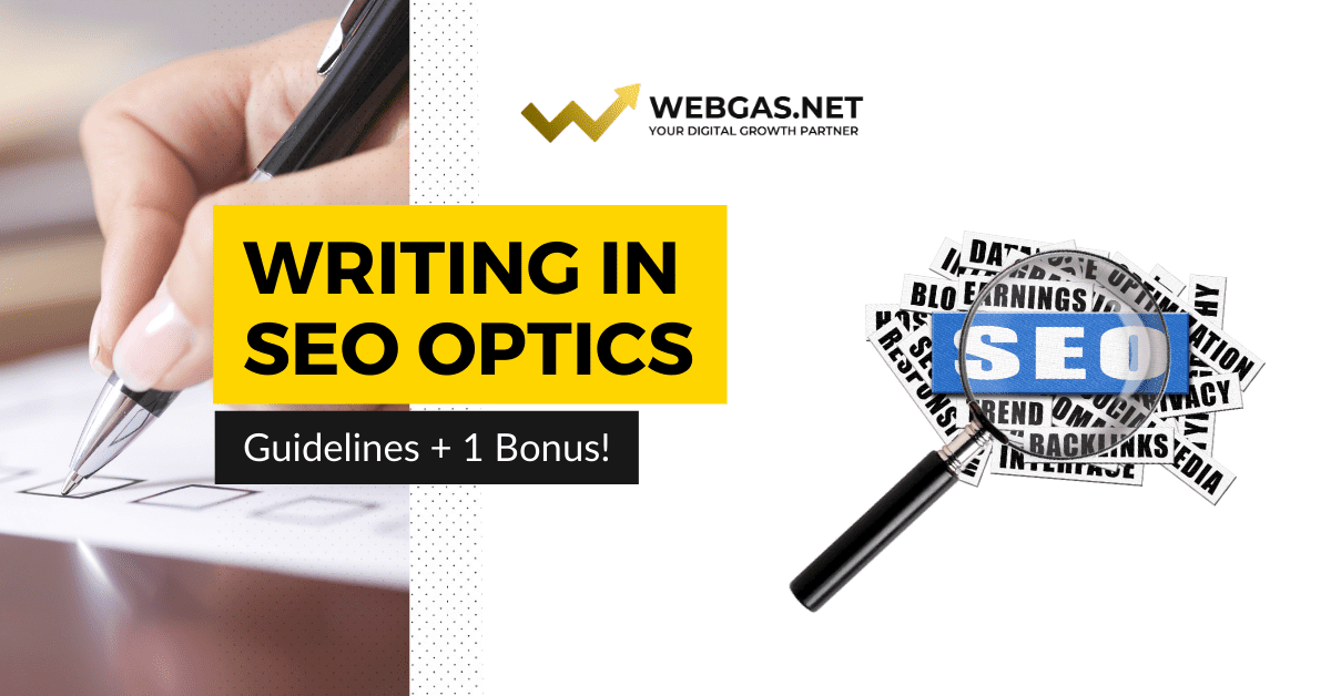 Writing in SEO Optics – Guidelines + 1 BONUS