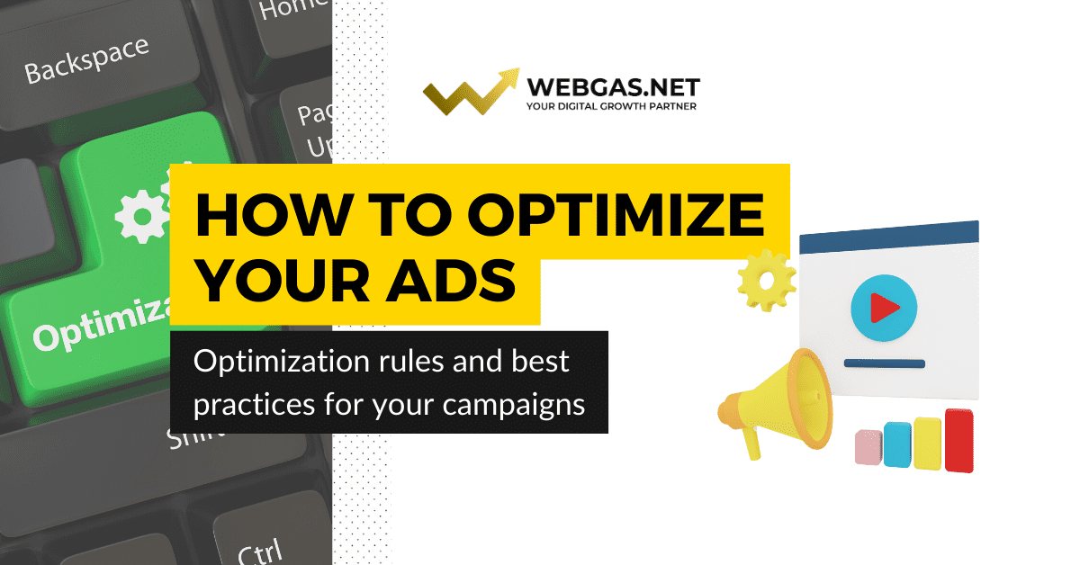 How to optimize your ads? Optimization rules and best practices for your campaigns