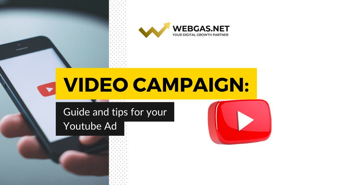 Video campaign: guide and tips for your YouTube ad