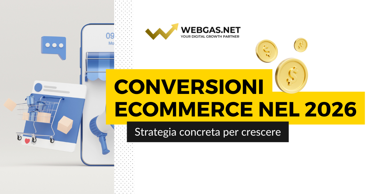 Conversioni eCommerce nel 2026: strategia concreta e risultati reali