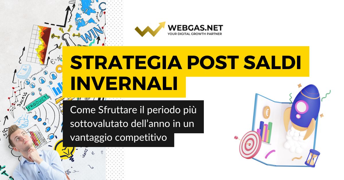 Post saldi invernali: come trasformare il periodo più sottovalutato in un vantaggio competitivo per il tuo eCommerce